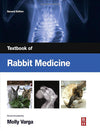 Textbook of Rabbit Medicine (2nd Edition)